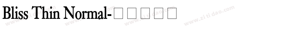 Bliss Thin Normal字体转换